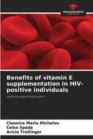 Cleonice Maria Michelon (U. A.) | Benefits Of Vitamin E Supplementation In...