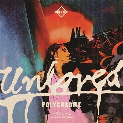 UNLOVED POLYCHROME: THE PINK ALBUM POSTLUDE NEW LP