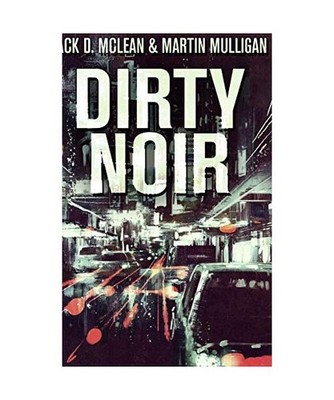 Dirty Noir, Martin Mulligan