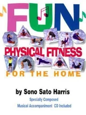 Fun Physical Fitness for the Home