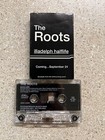 The Roots illadelph Halflife Cassette Promo Used