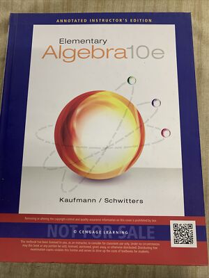 Elementary Algebra 10e Cengage Instructor Kaufmann Schwitters Math Text Book