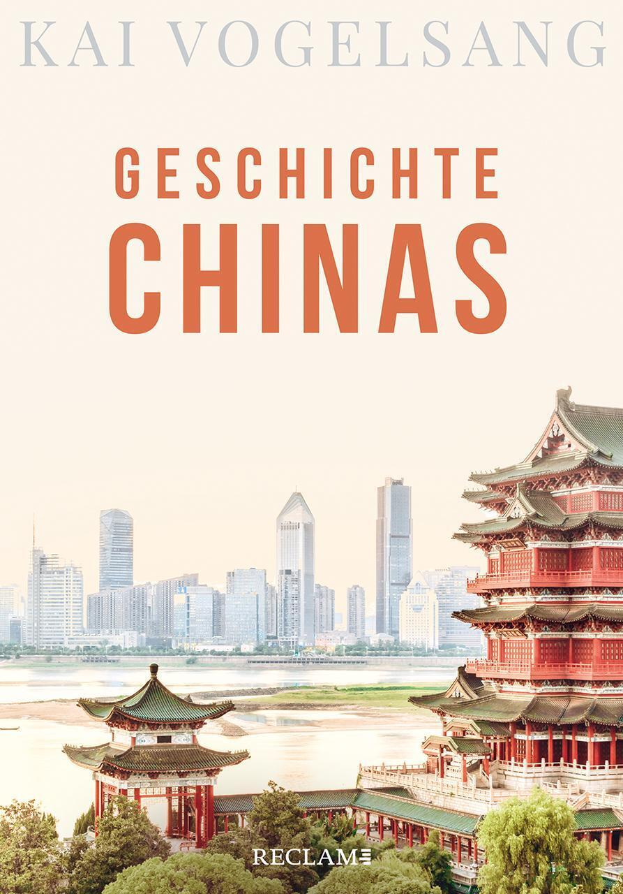 Thumbnail - Geschichte Chinas | Kai Vogelsang | Taschenbuch | 662 S. | Deutsch |