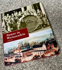 Brand New - SONOR in Weissenfels: 1875-1950 - book