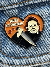 Halloween Franchise - Micheal Myers ‘You’re My Pumpkin’ Cute Funny Enamel Pin