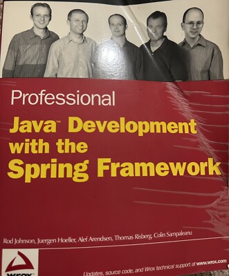 Professional Java Development with the Spring Framework by Rod Johnson, Colin...