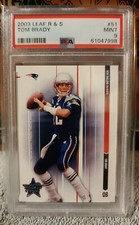 2003 Leaf R & S 51 Tom Brady PSA 9 Mint