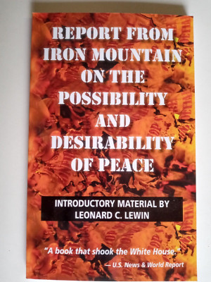 Report from Iron Mountain by Leonard Lewin (2008, Trade Paperback)