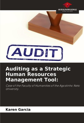 Auditing as a Strategic Human Resources Management Tool: Karen García Buch 2024