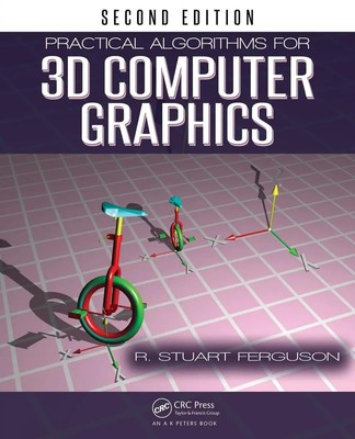 R. Stuart Ferguson | Practical Algorithms for 3D Computer Graphics | Taschenbuch