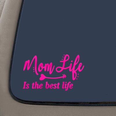 Mom Life is The Best Life Decal Sticker | 5.5-Inches by 3.25-Inches