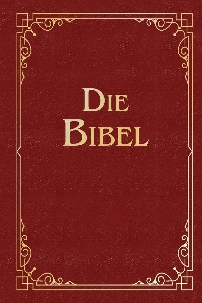 Thumbnail - Die Bibel (geschenkausgabe, Cabra-leder) | Martin Luther | 2019 |