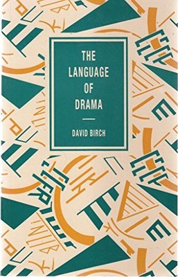 Die Sprache des Dramas (Die Sprache der Literatur)