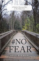 Suly Rieman | No Fear | Taschenbuch | Englisch (2023) | Westbow Press