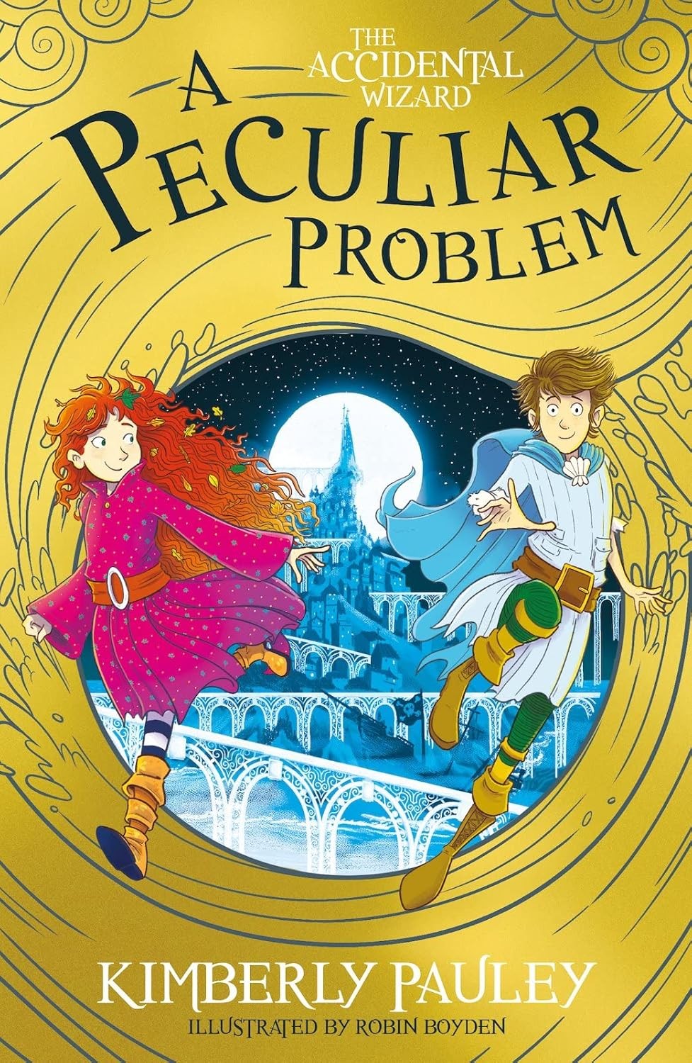 A Peculiar Problem: The brilliantly funny follow-up to The Accidental Wizard [pa