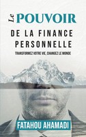 Fatahou Ahamadi | Le Pouvoir De La Finance Personnelle | Taschenbuch (2024)