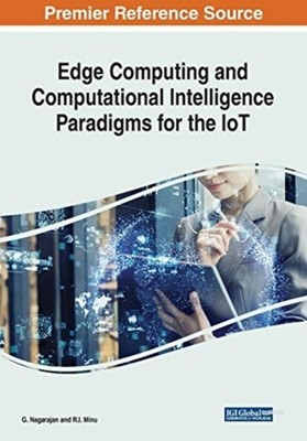Nagarajan - Edge Computing and Computational Intelligence Paradigms fo - X555z