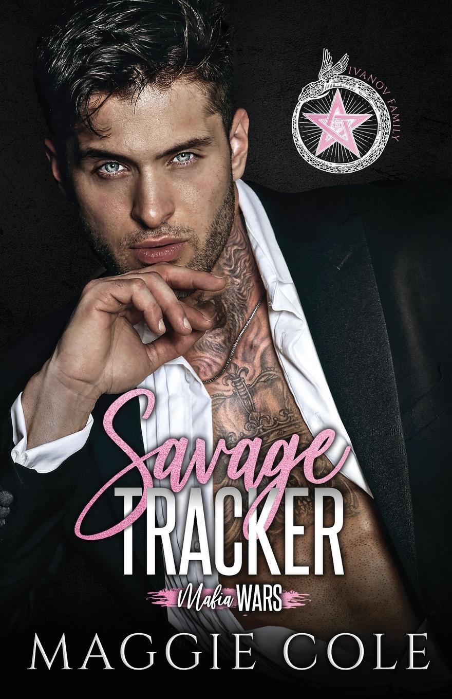 Thumbnail - Savage Tracker Ivanov Family Maggie Cole Taschenbuch Mafia Wars