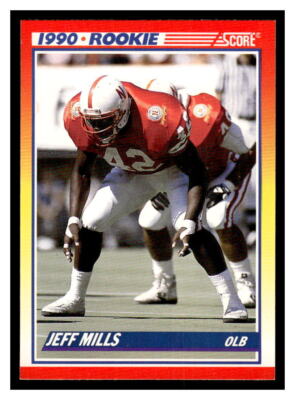 1990 Score  #653 Jeff Mills - San Diego Chargers  Rookie