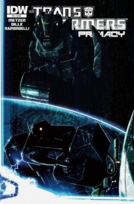 TRANSFORMERS - PRIMACY #3 NM Cover A IDW 2012