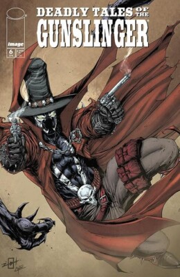 Deadly Tales Of The Gunslinger Spawn #6 CVR A Varant