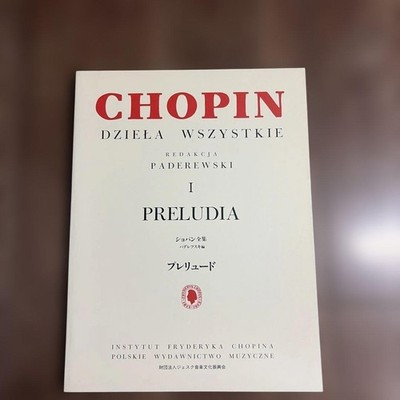 CHOPIN Complete Works Vol. 1 / Preludes Paderewski Edition