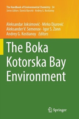 Joksimovic - Boka Kotorska Bay Environment - New paperback or softback - X555z
