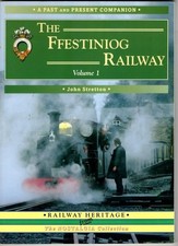 The Ffestiniog Railway : John Stretton
