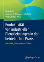 ProduktivitäT Von Industriellen Dienstleistungen In Der Betrieblichen Praxis Hei