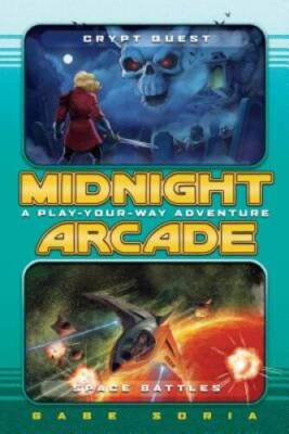 Crypt Quest/Space Battles: A Play-Your-Way Adventure (Midnight Arcade) - GOOD