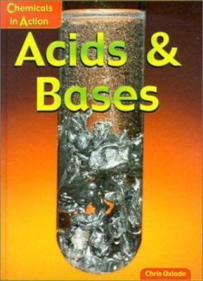 Acids and Bases by Oxlade, Chris