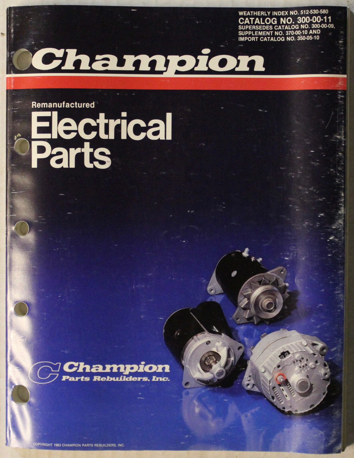 Champion Remanufactured Electrical Parts Catalog Parts Book 1983  300-00-11
