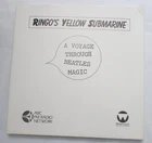 RINGO'S YELLOW SUBMARINE THE BEATLES WEEK #5-10 07/2/83-07/30/83 NM VINYL LP L69