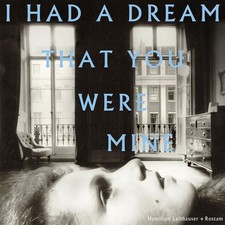 Hamilton Leithauser, Rostam - I Had A Dream That You Were Mine - Vinyl - New