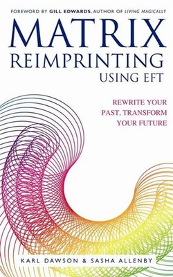 Karl Dawson (u. a.) | Matrix Reimprinting using EFT | Taschenbuch | Englisch