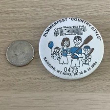 1994 Summerfest Country Style Bangor Wisconsin Pinback Button #41044