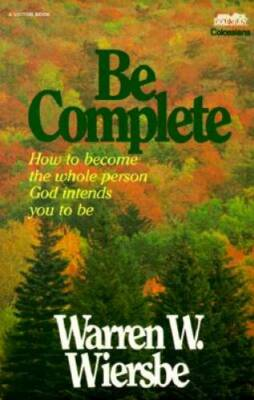 #ad Be Complete Be Series Paperback By Wiersbe Warren W. GOOD $5.33