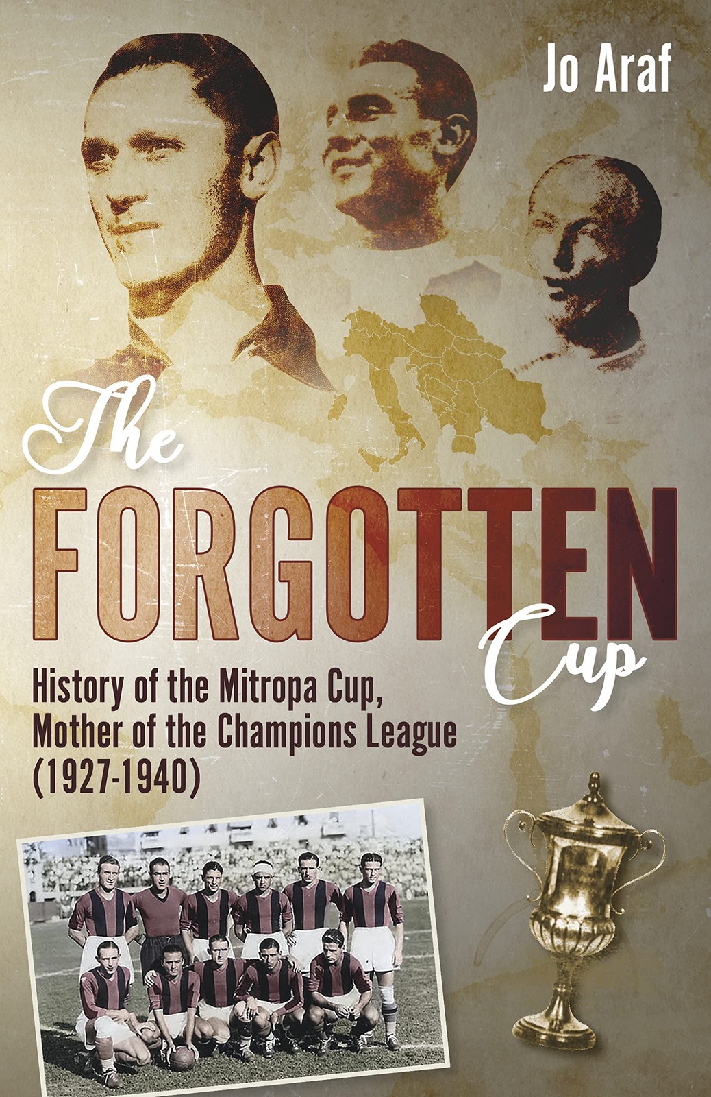 The Forgotten Cup - History of the Mitropa Cup, Mother of the Champions League - Image 4