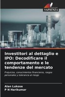 Alan Lukose (U. A.) | Investitori Al Dettaglio E Ipo: Decodificare Il...