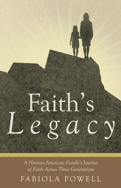 Fabiola Powell | Faith's Legacy | Taschenbuch | Englisch (2011) | Westbow Press-image