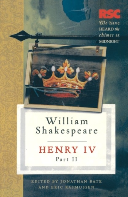 Henry IV, Part II by Eric Rasmussen (Paperback Book)
