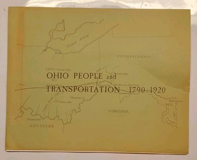 Ohio People and Transportation Illustrated Plates Map/Print Set, US 1790-1920