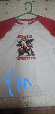 Admit It Life Would Be boring Without Me Cow Shirt Youth Medium