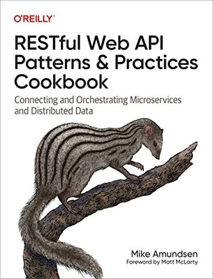 RESTful Web API Patterns and Practices Cookbook : Connecting and ...