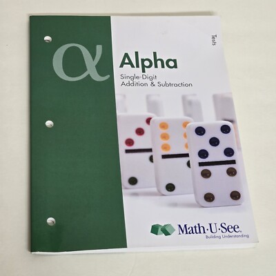 Alpha Tests : Single-Digit Addition and Subtraction by Math-U-See (2012)
