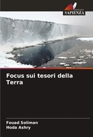 Fouad Soliman (U. A.) | Focus Sui Tesori Della Terra | Taschenbuch | Italienisch
