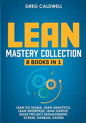 Lean Mastery: 8 Bücher in 1 - Master Lean Six Sigma & Bu - NEU Greg Caldwell 202