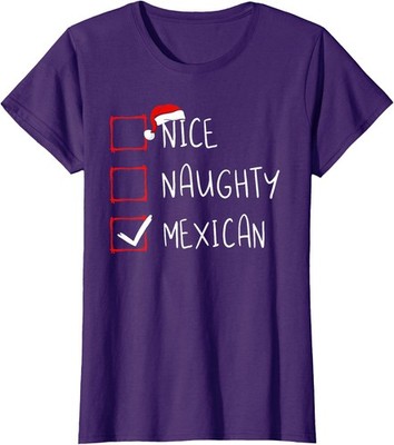 Nice Naughty Mexican Christmas Mexico Heritage Ladies' Crewneck T-Shirt