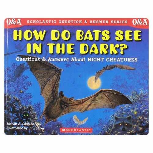 Scholastic Q & A: How Do Bats - Paperback, by Berger Melvin; Berger - Very Good
