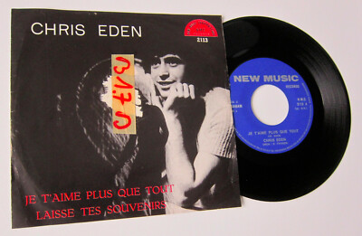 CHRIS EDEN / JE T'AIME PLUS QUE TOUT / 1970 BELGIAN MOD PSYCH 45 (I25)